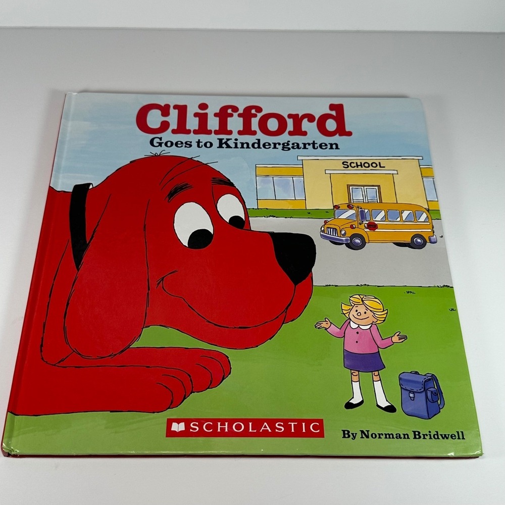Clifford Goes to Kindergarten Norman Bridwell Scholastic Hardcover Kohls Cares